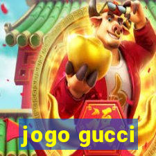jogo gucci